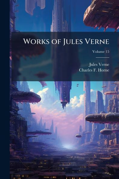 Works of Jules Verne; Volume 15