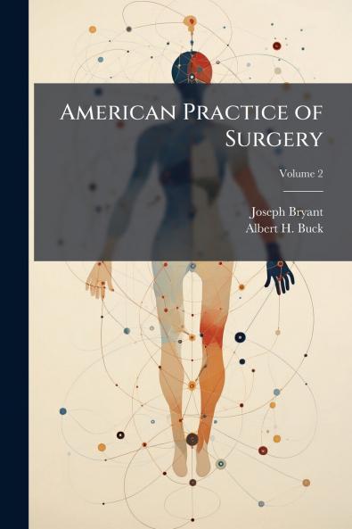 American Practice of Surgery