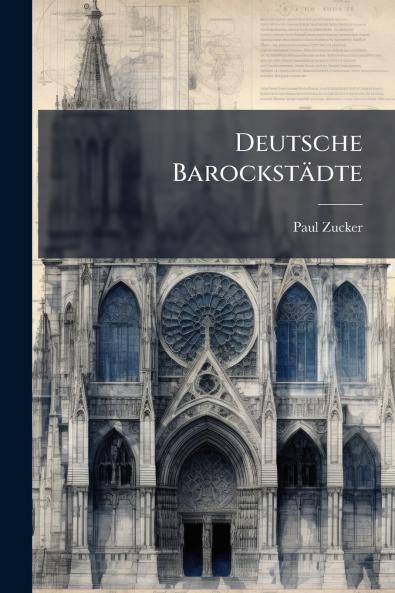 Deutsche Barockstädte