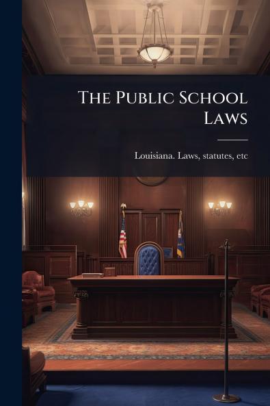 The Public School Laws
