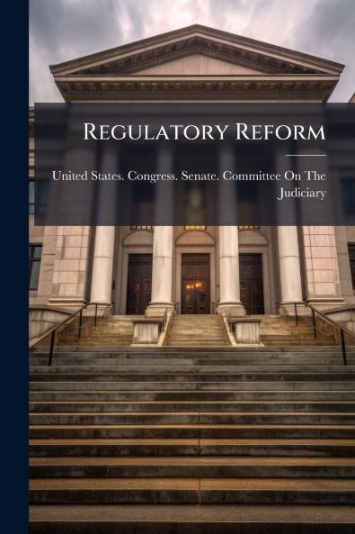 Regulatory Reform