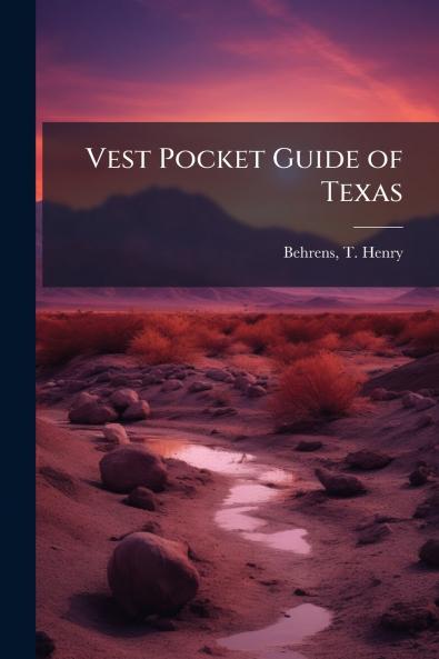 Vest Pocket Guide of Texas