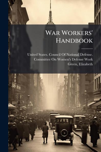 War Workers' Handbook
