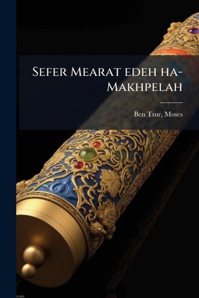 Sefer Mearat edeh ha-Makhpelah