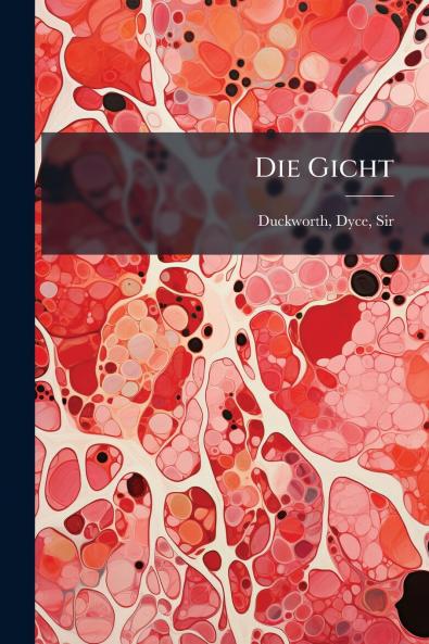Die Gicht