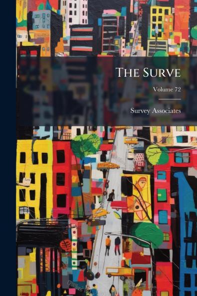 The Surve; Volume 72