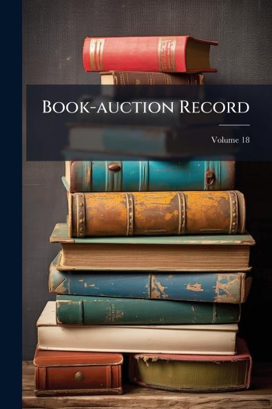 Book-auction Record; Volume 18