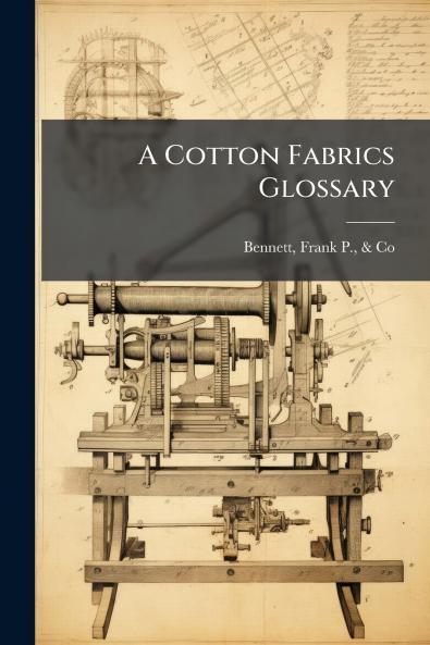 A Cotton Fabrics Glossary
