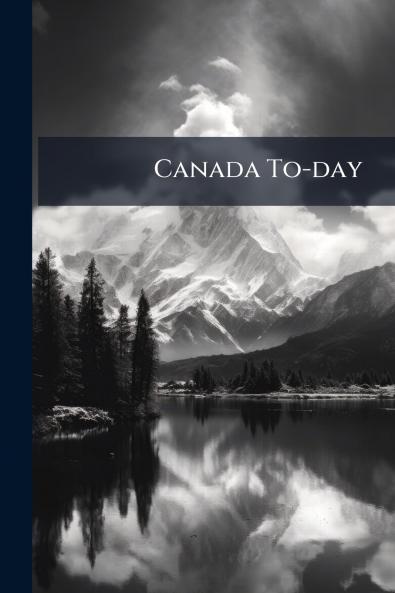Canada To-day