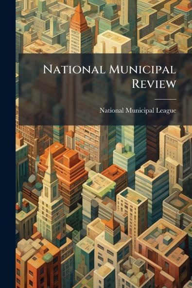 National Municipal Review