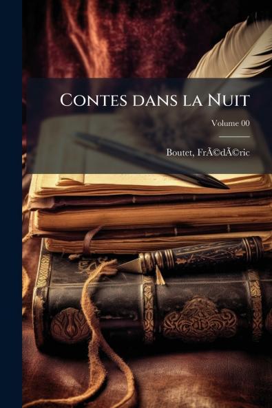Contes dans la Nuit; Volume 00