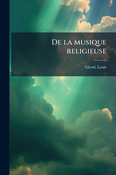 De la musique religieuse