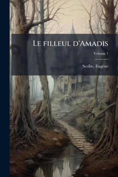 Le filleul d'Amadis