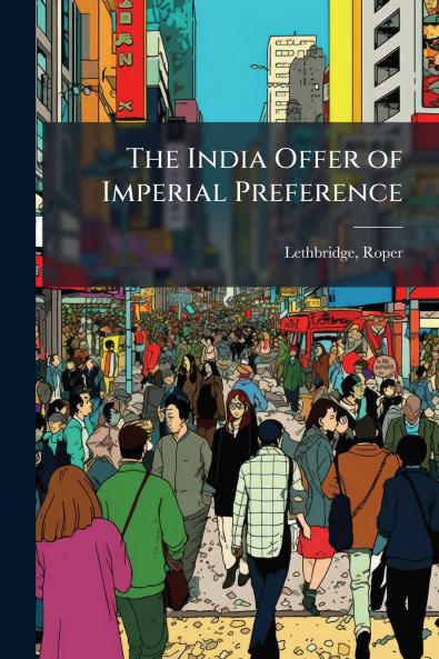 The India Offer of Imperial Preference
