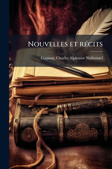 Nouvelles et récits