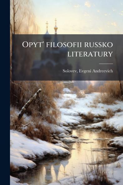 Opyt' filosofii russko literatury