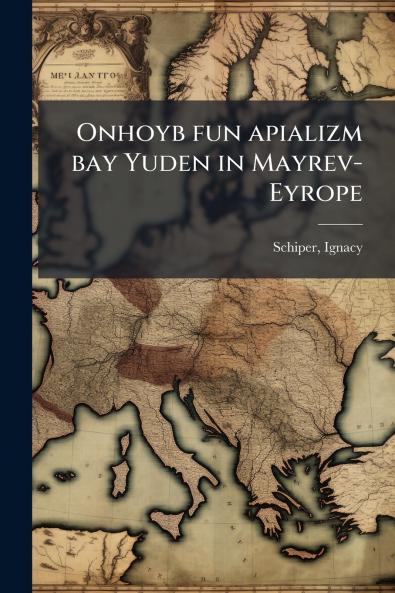 Onhoyb fun apializm bay Yuden in Mayrev-Eyrope