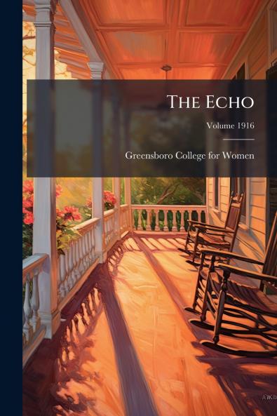 The Echo; Volume 1916