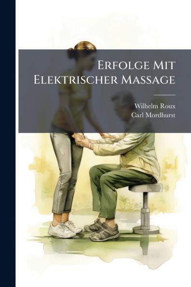 Erfolge Mit Elektrischer Massage