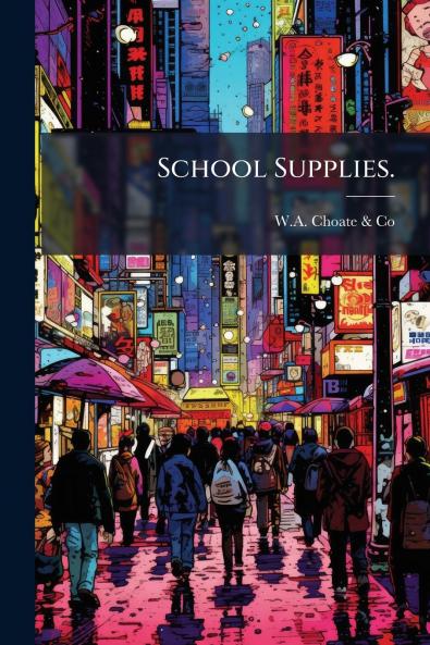 School Supplies.