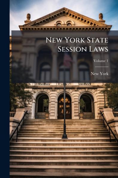 New York State Session Laws; Volume 1