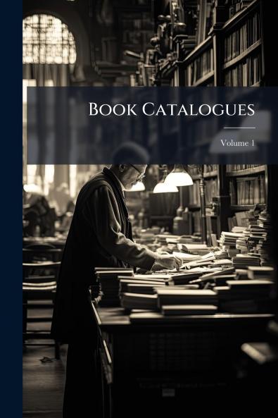 Book Catalogues; Volume 1