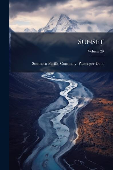Sunset; Volume 29