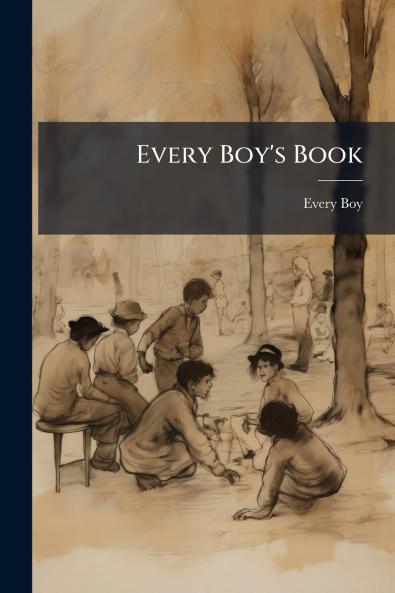 Every Boy's Book
