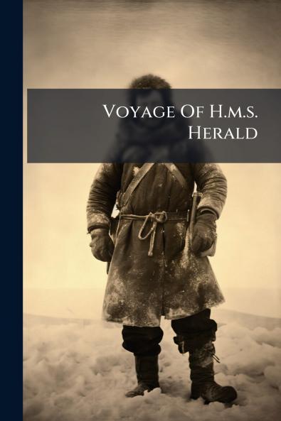 Voyage Of H.m.s. Herald