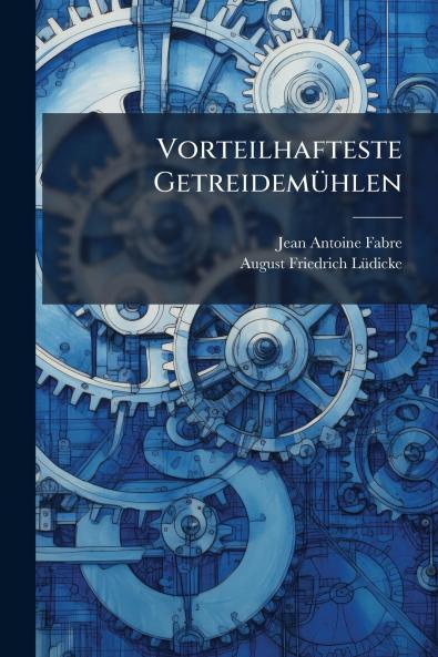 Vorteilhafteste Getreidemühlen