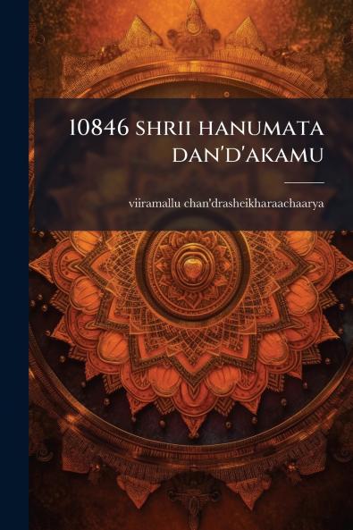 10846 shrii hanumata dan'd'akamu