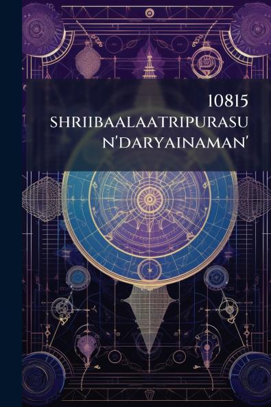 10815 shriibaalaatripurasun'daryainaman'