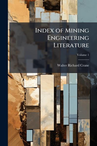 Index of Mining Engineering Literature