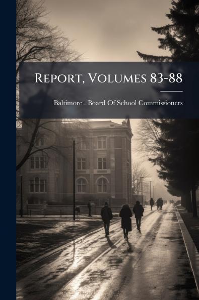 Report Volumes 83-88