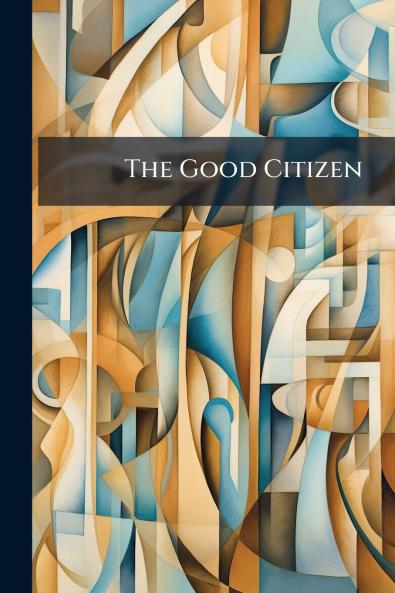 The Good Citizen