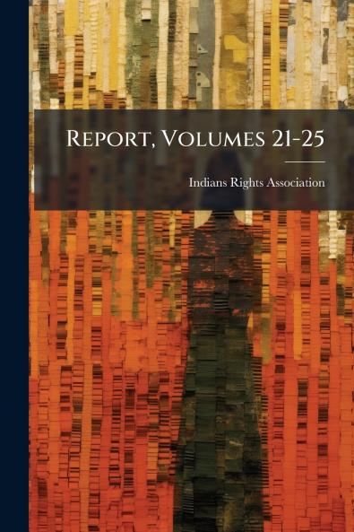 Report Volumes 21-25
