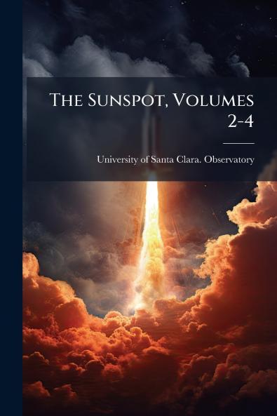 The Sunspot Volumes 2-4