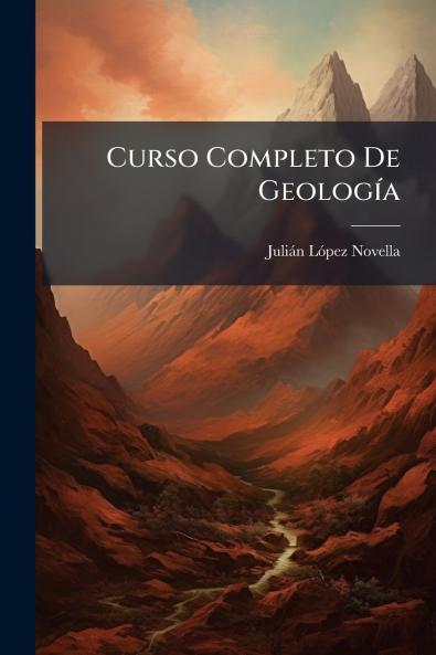 Curso Completo De Geología