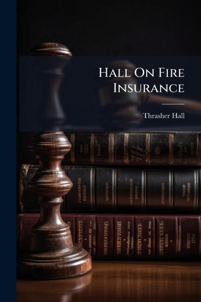 Hall On Fire Insurance