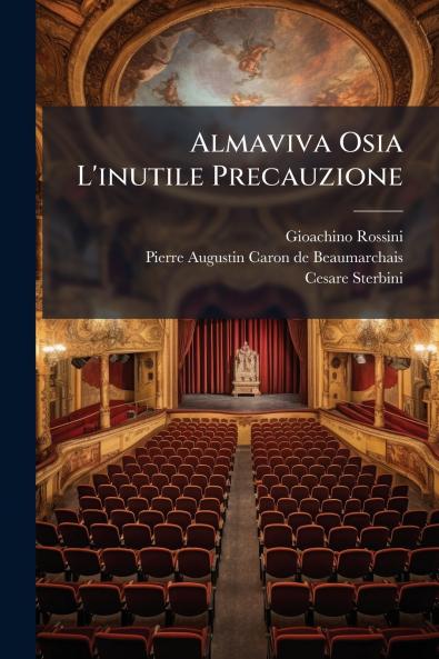 Almaviva Osia L'inutile Precauzione