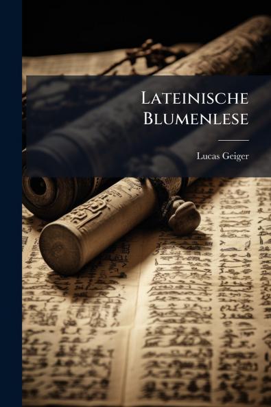 Lateinische Blumenlese
