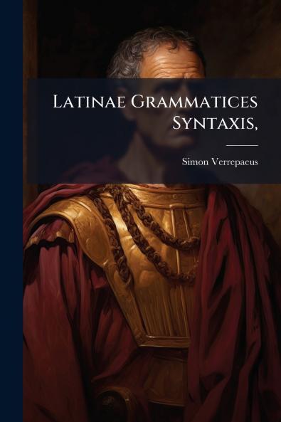 Latinae Grammatices Syntaxis