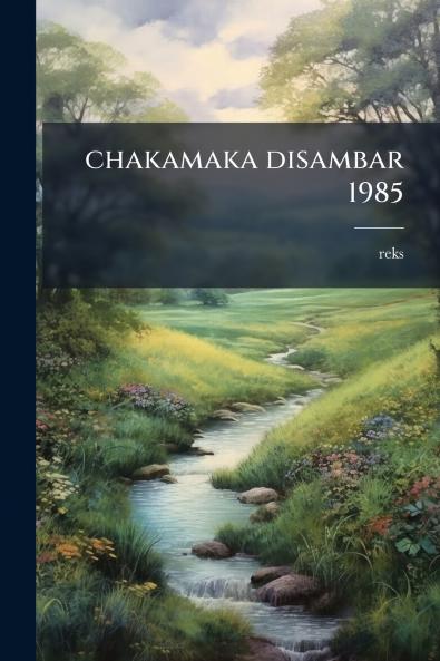 chakamaka disambar 1985