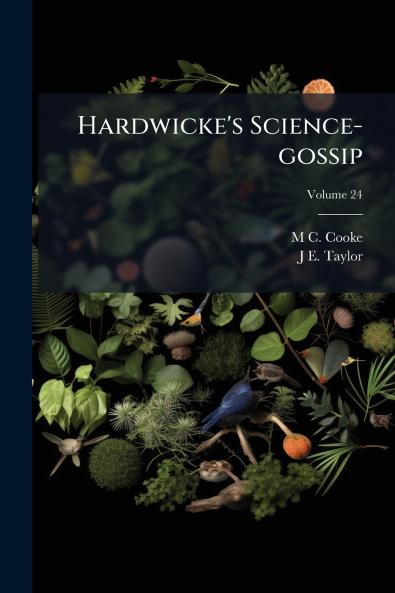 Hardwicke's Science-gossip