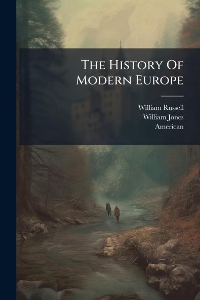 The History Of Modern Europe