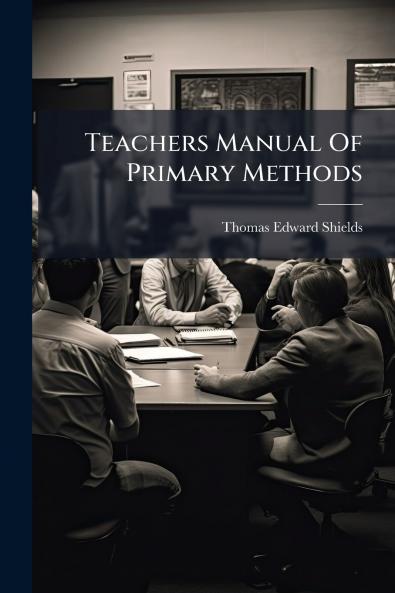 Teachers Manual Of Primary Methods