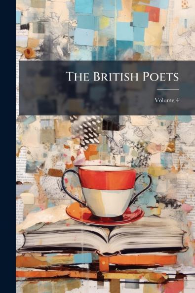 The British Poets; Volume 4