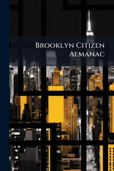 Brooklyn Citizen Almanac