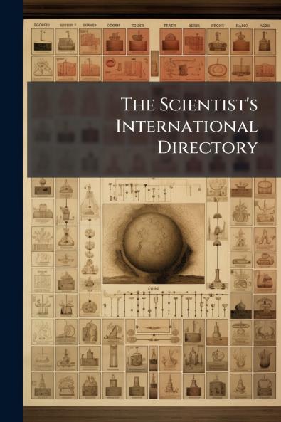The Scientist's International Directory
