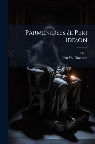 Parmenid¿es ¿e Peri Ide¿on